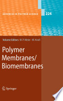 Polymer Membranes/Biomembranes [E-Book] /