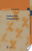 Carbon Rich Compounds I [E-Book] /