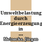 Umweltbelastung durch Energieerzeugung in Nordrhein-Westfalen /