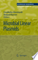 Microbial Linear Plasmids [E-Book] /