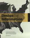Design for information : an introduction to the histories, theories, and best practices behind effective information visualizations /