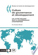 Culture de gouvernance et développement [E-Book] : Un autre regard sur la gouvernance d'entreprise /