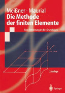 Die Methode der finiten Elemente : eine Einführung in die Grundlagen /