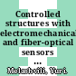 Controlled structures with electromechanical and fiber-optical sensors / [E-Book]