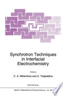 Synchrotron Techniques in Interfacial Electrochemistry [E-Book] /