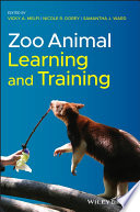 Zoo animal learning and training [E-Book] /