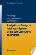 Analysis and Design of Intelligent Systems using Soft Computing Techniques [E-Book] /