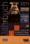 Jahrbuch der europäischen Energie- und Rohstoffwirtschaft 2011 /