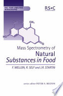 Mass spectrometry of natural substances in food /