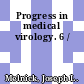 Progress in medical virology. 6 /
