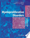 Myeloproliferative Disorders [E-Book] /