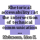 Rhetorical accessability : at the intersection of technical communication and disability studies [E-Book] /