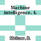 Machine intelligence. 4.