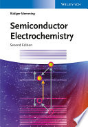 Semiconductor electrochemistry [E-Book] /