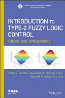 Introduction to type-2 fuzzy logic control : theory and applications [E-Book] /