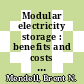 Modular electricity storage : benefits and costs [E-Book] /