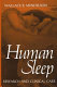 Human sleep: research and clinical care.