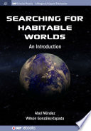 Searching for habitable worlds [E-Book] /