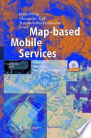 Map-based Mobile Services [E-Book] : Theories, Methods and Implementations /