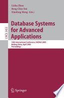 Database Systems for Advanced Applications (vol. # 3453) [E-Book] / 10th International Conference, DASFAA 2005, Beijing, China, April 17-20, 2005, Proceedings