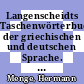 Langenscheidts Taschenwörterbuch der griechischen und deutschen Sprache. 1/2 /
