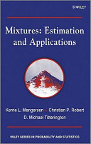 Mixtures : estimation and applications [E-Book] /