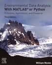 Environmental data analysis with MATLAB® or Python : principles, applications, and prospects /