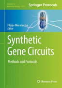 Synthetic Gene Circuits [E-Book] : Methods and Protocols /