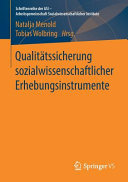 Qualitätssicherung sozialwissenschaftlicher Erhebungsinstrumente /