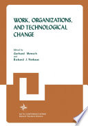 Work, Organizations, and Technological Change [E-Book] /