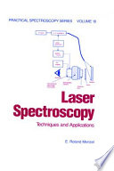 Laser spectroscopy : techniques and applications.
