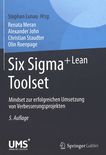 Six Sigma+Lean Toolset : Mindset zur erfolgreichen Umsetzung von Verbesserungsprojekten /