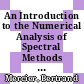 An Introduction to the Numerical Analysis of Spectral Methods [E-Book] /