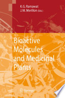 Bioactive Molecules and Medicinal Plants [E-Book] /