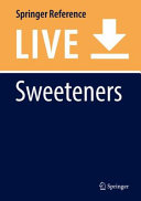 Sweeteners [E-Book] : Pharmacology, Biotechnology, and Applications /