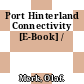 Port Hinterland Connectivity [E-Book] /