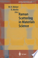 Raman Scattering in Materials Science [E-Book] /