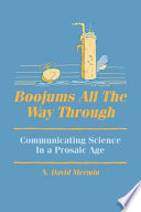 Boojums all the way through : communicating science in a prosaic age /