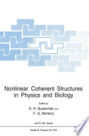Nonlinear Coherent Structures in Physics and Biology [E-Book] /