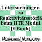 Untersuchungen zu Reaktivitätsstörfällen beim HTR Modul [E-Book] /