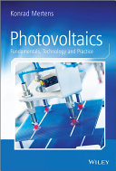 Photovoltaics : fundamentals, technology and practice [E-Book] /
