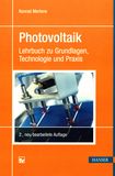 Photovoltaik : Lehrbuch zu Grundlagen, Technologien und Praxis /