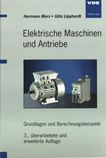 Elektrische Maschinen und Antriebe : Grundlagen und Berechnungsbeispiele /