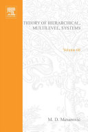 Theory of hierarchical, multilevel, systems [E-Book] /