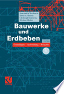 Bauwerke und Erdbeben [E-Book] : Grundlagen — Anwendung — Beispiele /