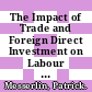 The Impact of Trade and Foreign Direct Investment on Labour Markets [E-Book]: The French Case /