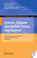 Systems, Software and Service Process Improvement [E-Book] : 18th European Conference, EuroSPI 2011, Roskilde, Denmark, June 27-29, 2011. Proceedings /