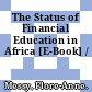 The Status of Financial Education in Africa [E-Book] /