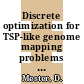 Discrete optimization for TSP-like genome mapping problems / [E-Book]