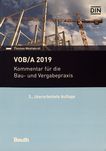 VOB/A 2019 : Kommentar für die Bau- und Vergabepraxis /